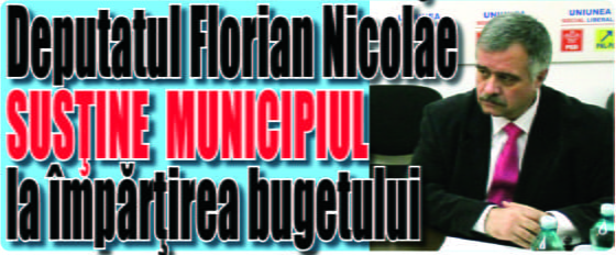Florian Nicolae sustine municipiul