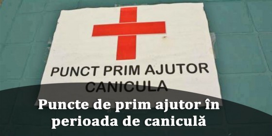 Puncte-de-prim-ajutor-în-perioada-de-caniculă